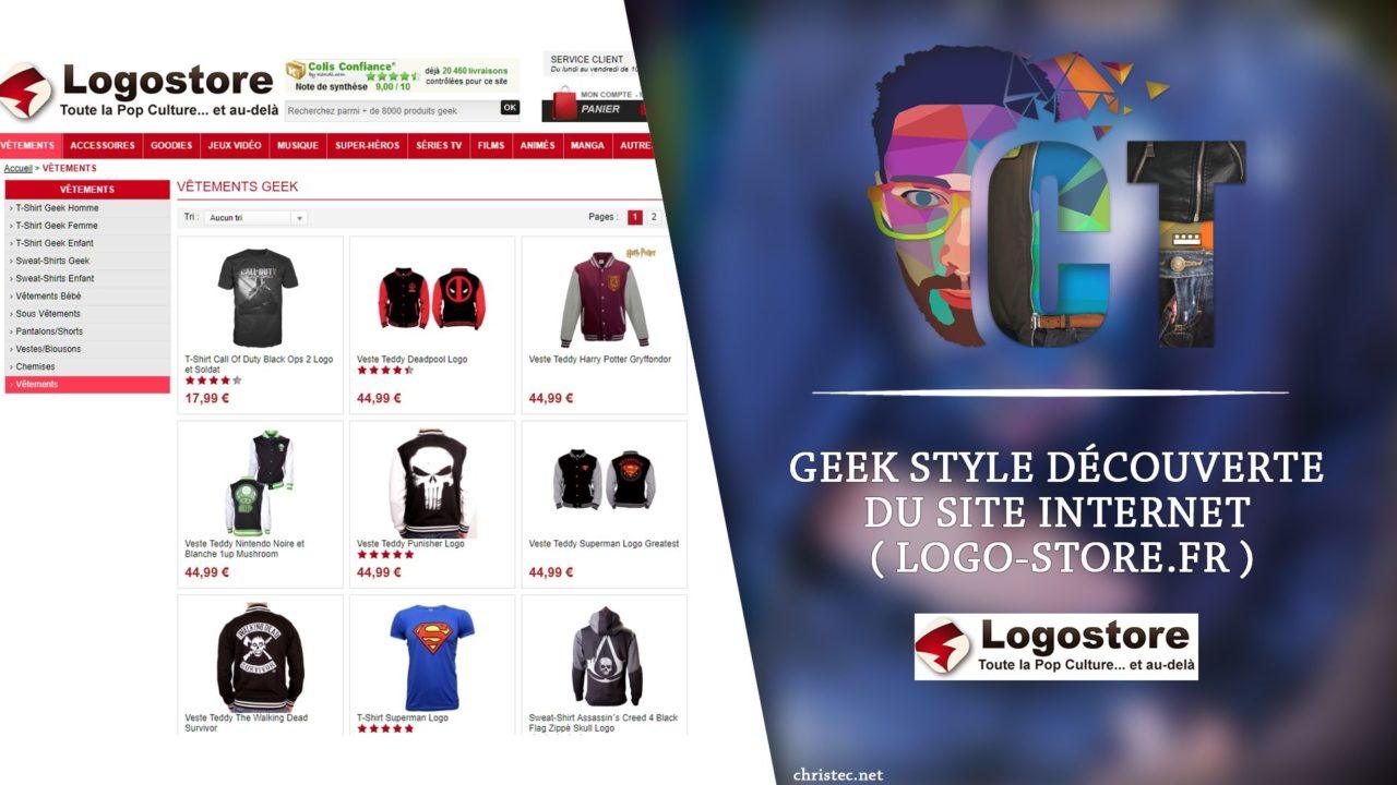 Geek Style découverte du site Internet ( logo-store.fr )