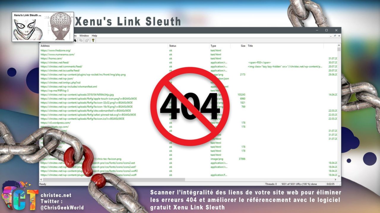 Scanner l’intégralité des liens de votre site web pour éliminer les erreurs 404 et améliorer le référencement avec le logiciel gratuit Xenu Link Sleuth