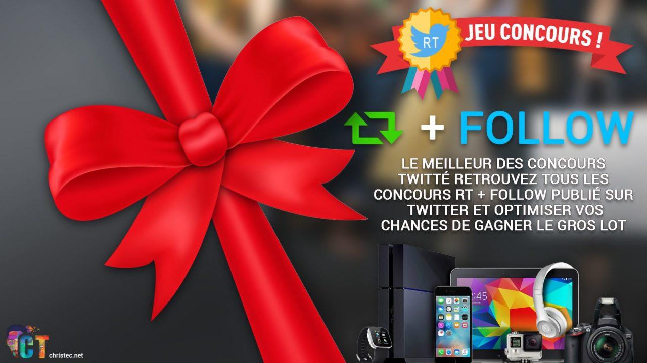Concours Twitter RT + Follow en continu