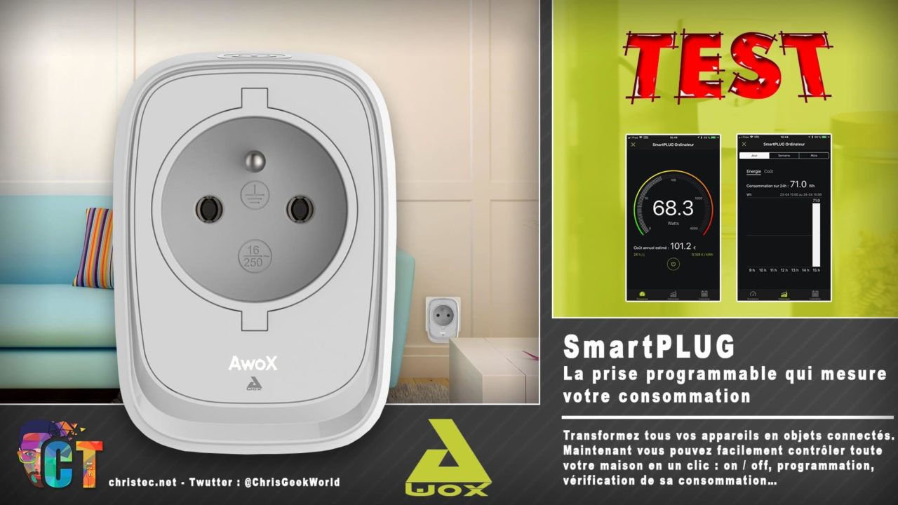 Test du SmartPLUG de AwoX, la prise connectée sans fil et programmable