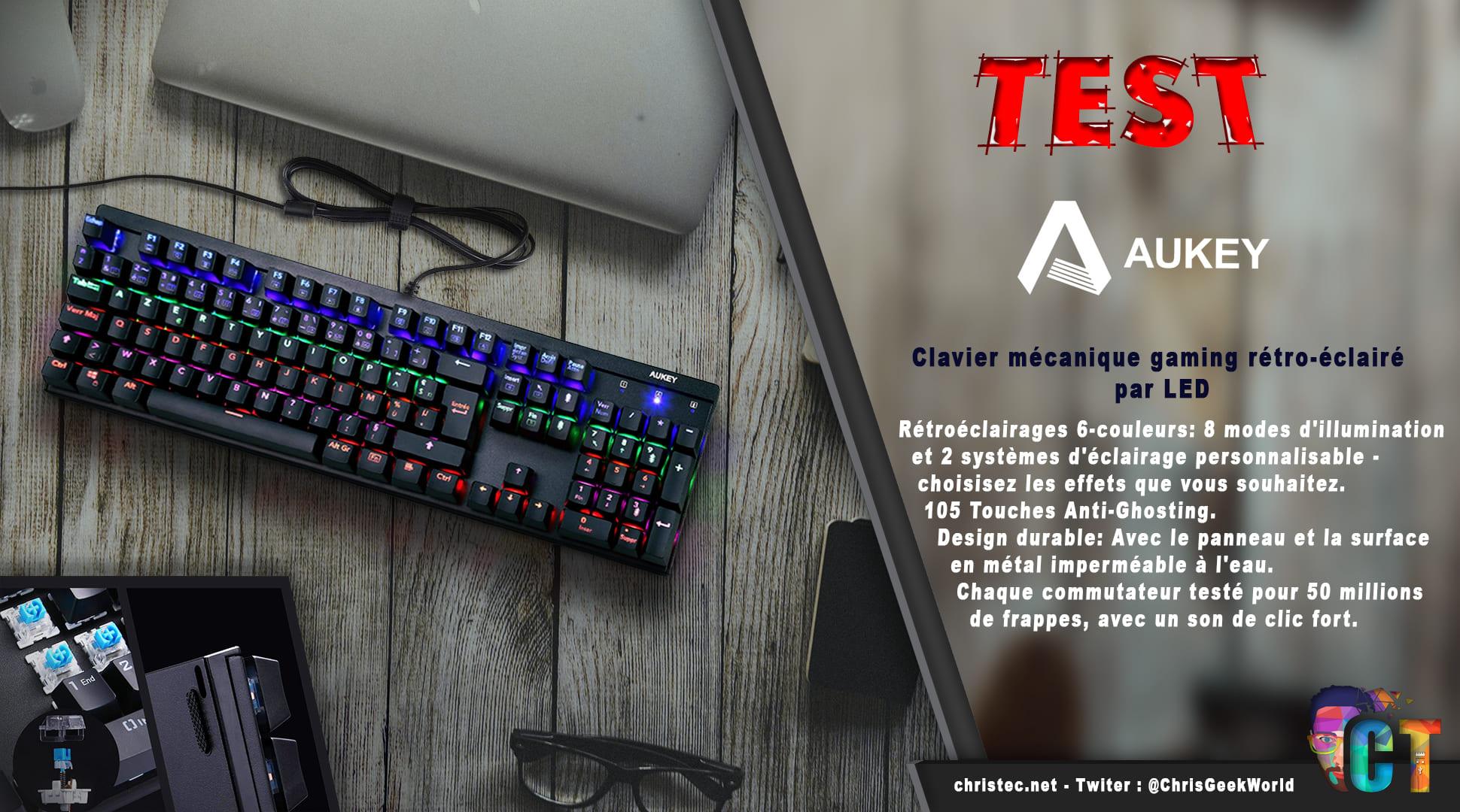 image en-tête test du clavier mécanique KM-G6 pour gamer Aukey rétroéclairé par LED