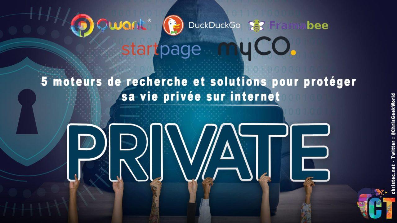 5 moteurs de recherche et solutions pour protéger sa vie privée sur internet