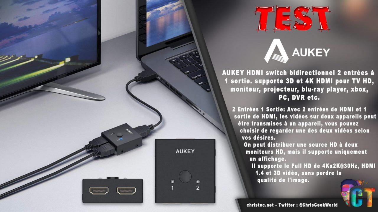 Test du switch HDMI bidirectionnel AUKEY avec support de la 3D et 4K