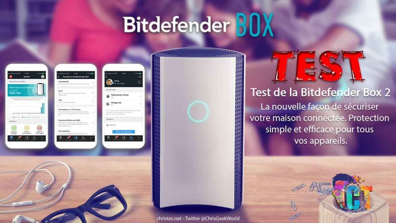 Test de la Bitdefender Box 2 pour sécuriser vos ordinateurs, smartphones, tablettes et vos objets connecter