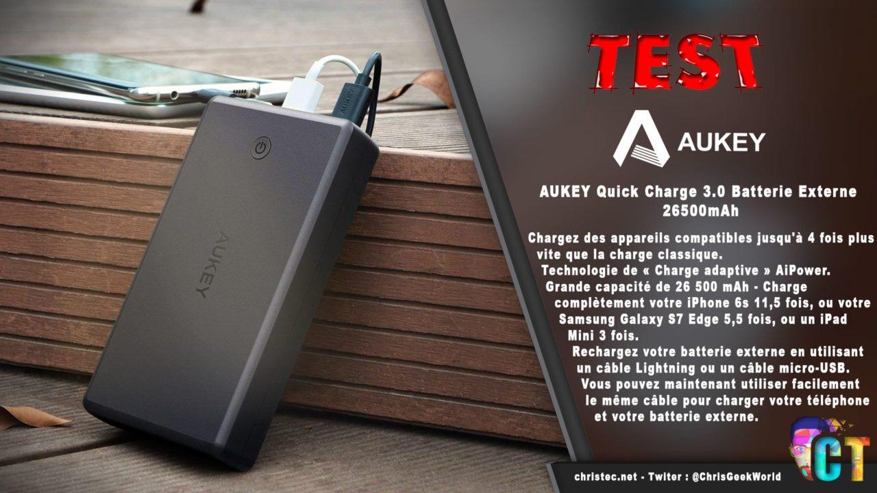 Test de la batterie externe 26500mAh Aukey, avec 2 ports USB et entrée lightning