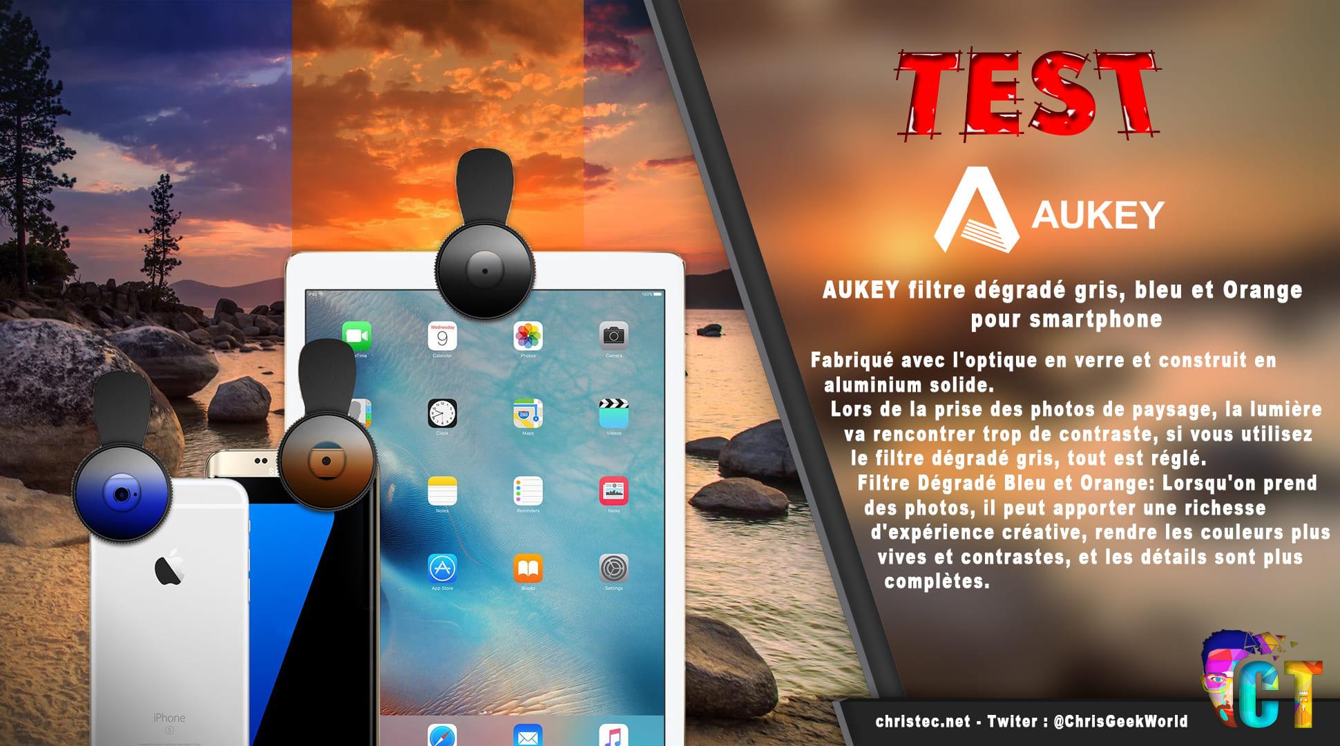 image en-tête Test du kit de 3 lentilles Aukey à filtre dégradé gris, bleu, et orange pour smartphone