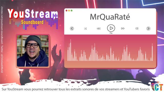 YouStream MrQuaRaté