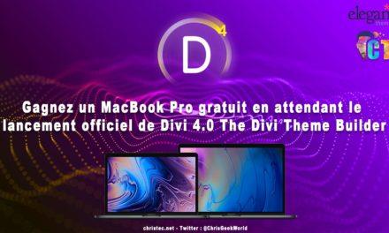 Gagnez un MacBook Pro gratuit en attendant le lancement officiel de Divi 4.0