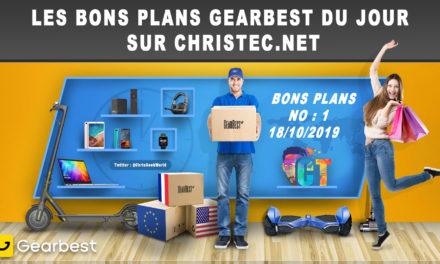 Bons Plans GearBest (1) 18 / 10 / 2019