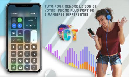 Tuto pour rendre le son de votre iPhone plus fort de 3 manières différentes