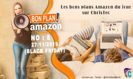 Bons Plans Amazon (8) 27 / 11 / 2019 (Black Friday)