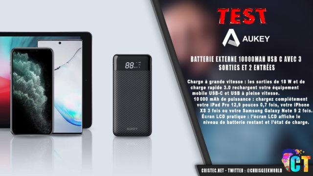 Test de la batterie Aukey 10000mAh avec charge rapide et écran LCD
