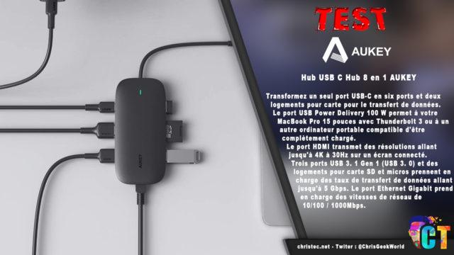 Test Hub USB C 8 en 1 AUKEY avec HDMI 4K, RJ45, 2 USB 3.0, 1 USB 2.0, lecteur SD et TF