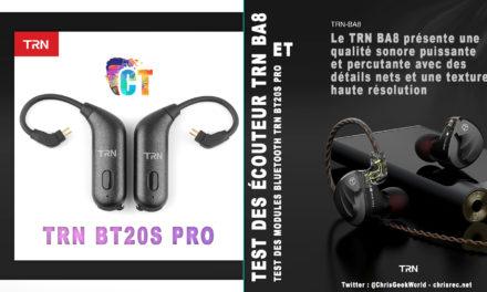 Test des écouteurs TRN BA8 16BA et adaptateur Bluetooth TRN BT20S PRO