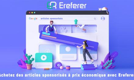 Achetez des articles sponsorisés à prix économique avec Ereferer