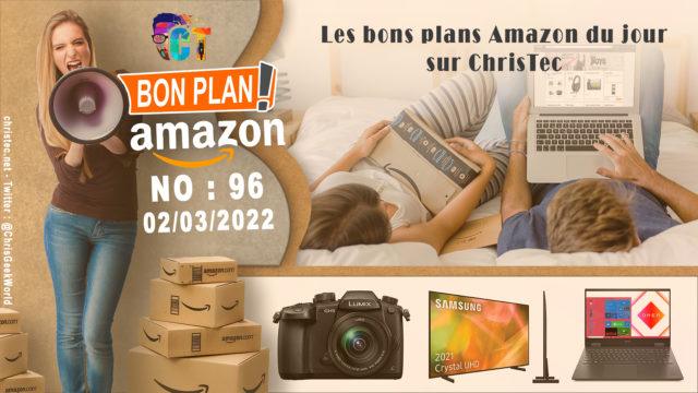 Bons Plans Amazon (96) 02 / 03 / 2022
