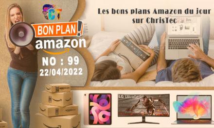 Bons Plans Amazon (99) 22 / 04 / 2022