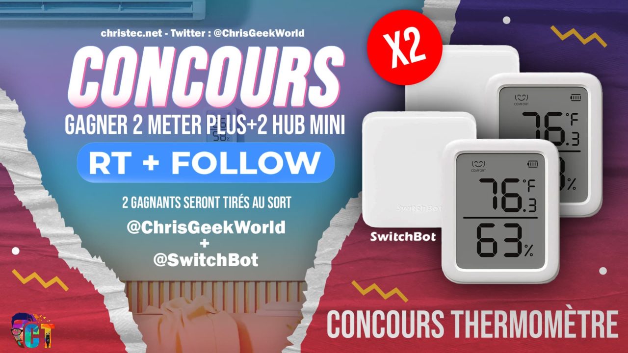 Concours twitter pour gagner 2 SwitchBot Meter Plus + 2 Hub Mini