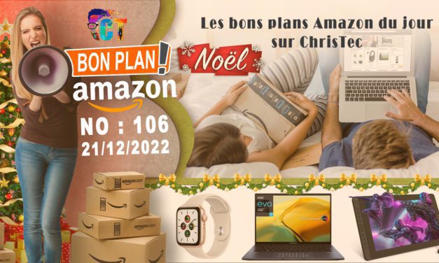 Bons Plans Amazon (106), cadeaux de Noël 21 / 12 / 2022