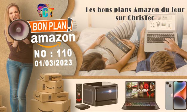 Bons Plans Amazon (110) 01 / 03 / 2023