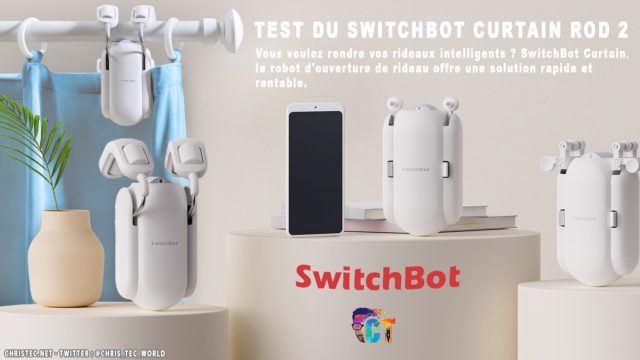Test du SwitchBot Curtain Rod 2 – vos rideaux deviennent connectés