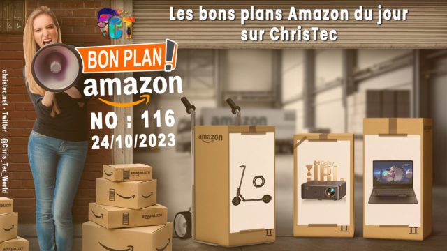 Bons Plans Amazon (116) 24 / 10 / 2023
