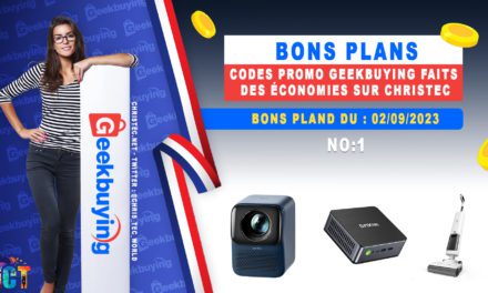Geekbuying les bons plans (no:1) 06 / 10 / 2023