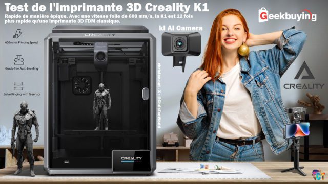 Test de la nouvelle version de l’imprimante 3D Creality K1