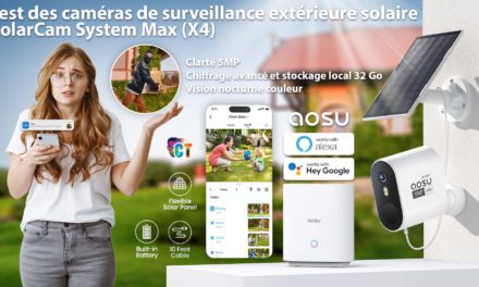 Test des caméras de sécurité AOSU C7S Système SolarCam Max