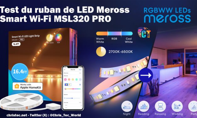 Test de la bande LED Wifi Meross MSL320 Pro : Une solution d’éclairage intelligente