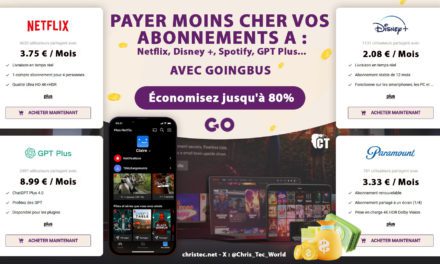 Netflix, Disney+, Spotify, Paramount+,GPT-4… Jusqu’à 80% moins chère avec Goingbus