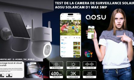 Test de la caméras de surveillance solaire 360° AOSU D1 Max