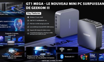 Geekom GT1 Mega – Le nouveau Mini PC surpuissant