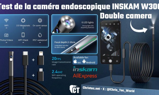 Test de l’endoscope Wifi INSKAM W300 compatible IOS et Android