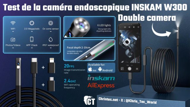 Test de l’endoscope Wifi INSKAM W300 compatible IOS et Android