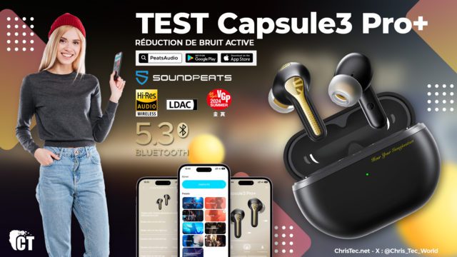 Test des écouteurs Bluetooth SoundPEATS Capsule3 Pro+