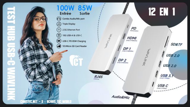 Test complet du Hub USB-C Wavlink (12-en-1) WL-UMD306