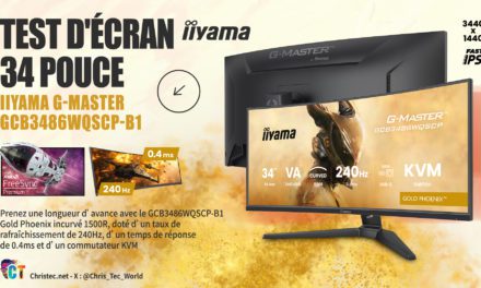 Test de l’écran iiyama G-Master GCB3486WQSCP-B1 Gold Phoenix