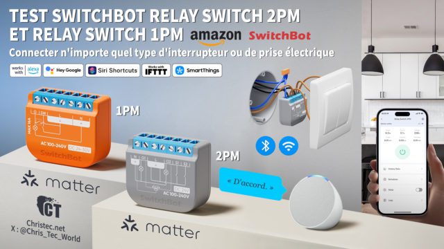 Test SwitchBot 1PM & 2PM : relais Matter, installation et avis complet