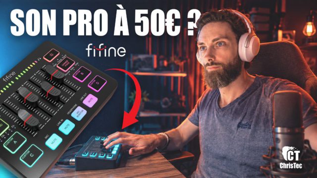 Test et Avis : Table de Mixage Audio FIFINE AmpliGame SC3